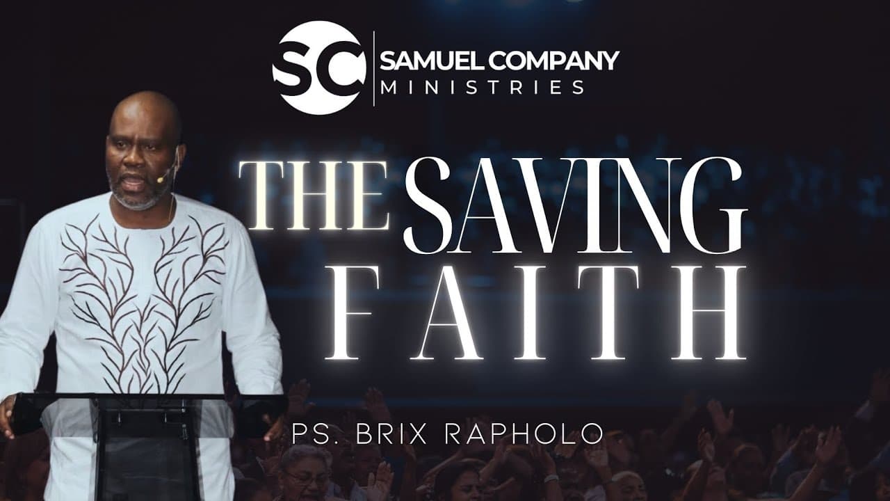 The Saving Faith